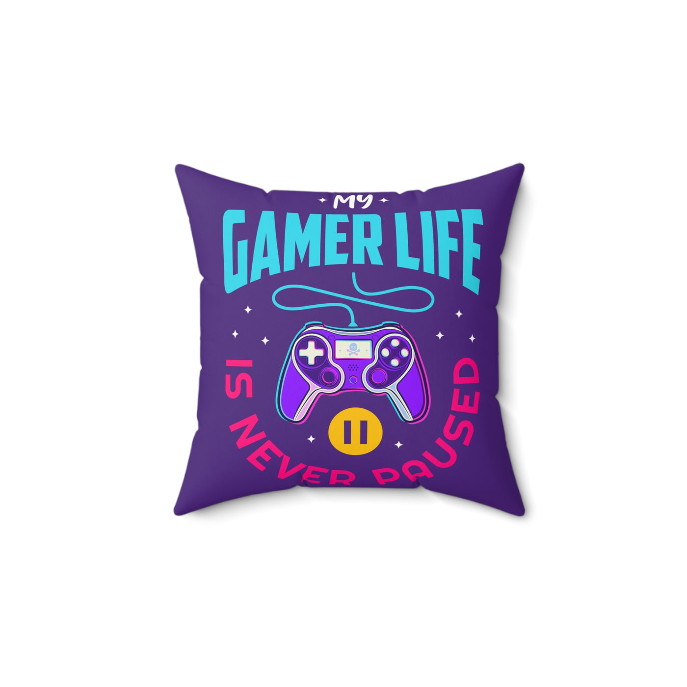 Gamer Fresh | My Gamer Life Never Pauses | Spun Square Royal Purple | Bed/Couch Pillow