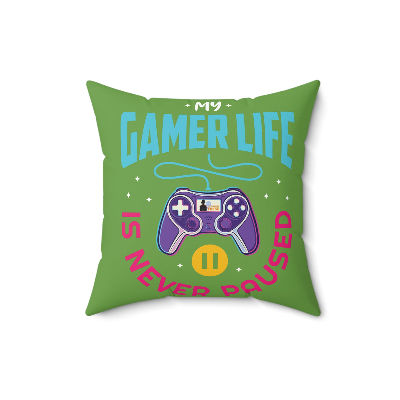 Gamer Fresh | My Gamer Life Never Pauses | Spun Square Green | Bed/Couch Pillow