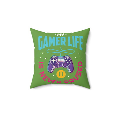 Gamer Fresh | My Gamer Life Never Pauses | Spun Square Green | Bed/Couch Pillow