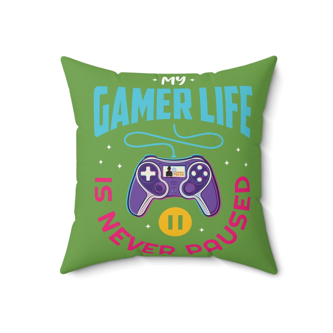 Gamer Fresh | My Gamer Life Never Pauses | Spun Square Green | Bed/Couch Pillow