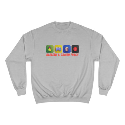 Gamer Fresh x Champion | Blessed & Gamer Fresh | Exclusive Sweatshirt