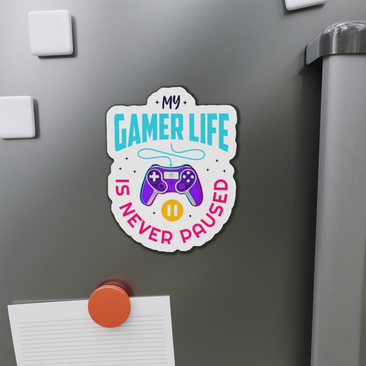 Gamer Fresh | My Gamer Life Never Pauses | Game Streamer | Kiss-Cut Magnet Frame