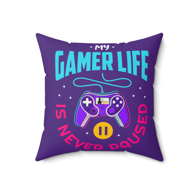 Gamer Fresh | My Gamer Life Never Pauses | Spun Square Royal Purple | Bed/Couch Pillow