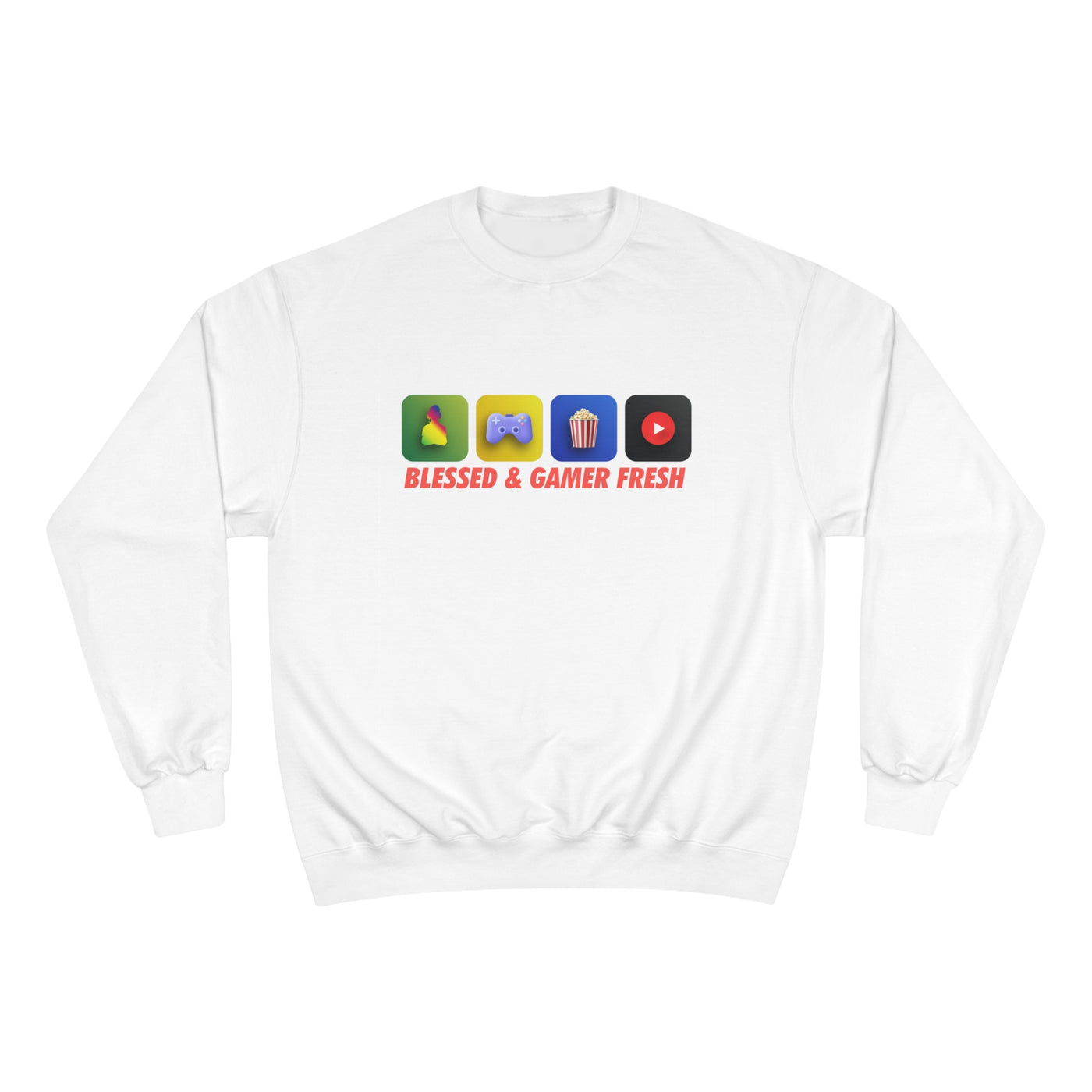 Gamer Fresh x Champion | Blessed & Gamer Fresh | Exclusive Sweatshirt