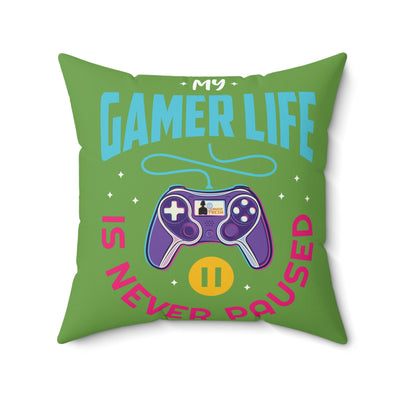 Gamer Fresh | My Gamer Life Never Pauses | Spun Square Green | Bed/Couch Pillow