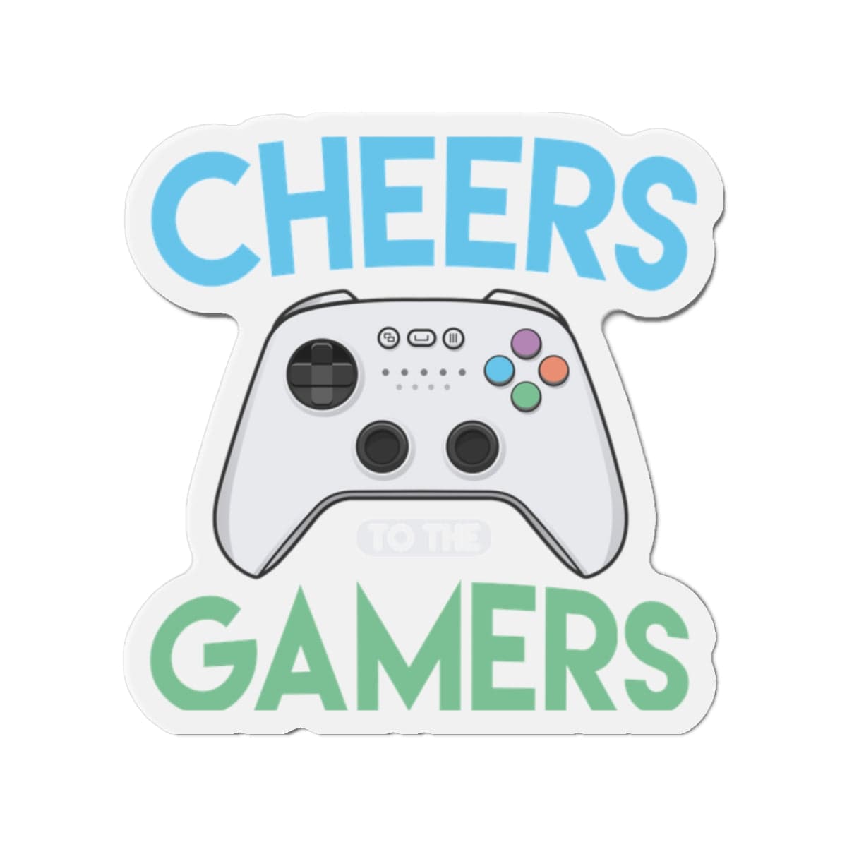 Cheers To The Gamers Gamer Life | Kiss-Cut Magnet Frame