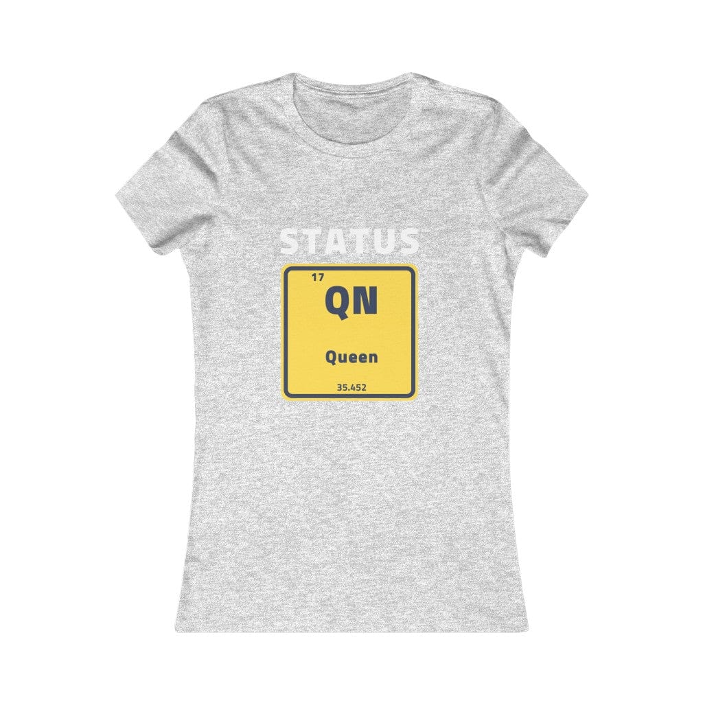 Women's The Status Queen Periodic Table Short Sleeve T Shirt *No Background*