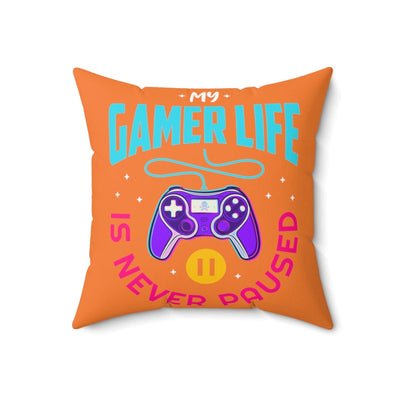 My Gamer Life Never Pauses | Spun Square Crusta Orange | Bed/Couch Pillow