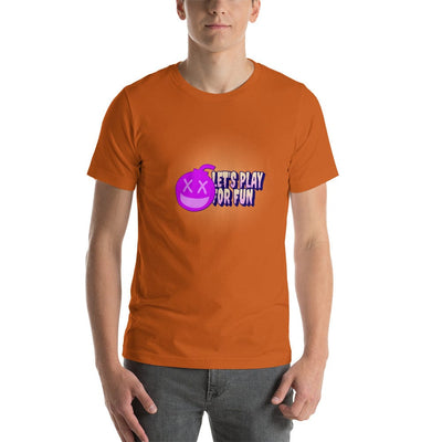 Lets Play For Fun T-Shirt